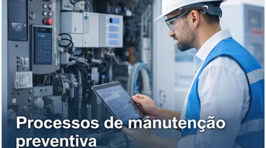 Processos de manutenção preventiva